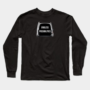 Endless Possibilities Long Sleeve T-Shirt